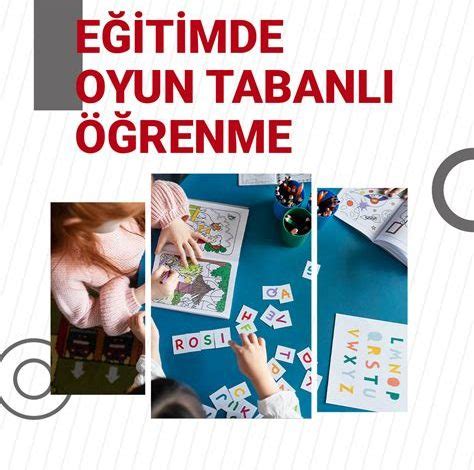 Eğitimde Eğitimde Oyun Tabanlı Öğrenme