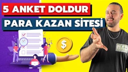 İnternetten Anket Doldurarak Para Kazanma